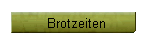 Brotzeiten